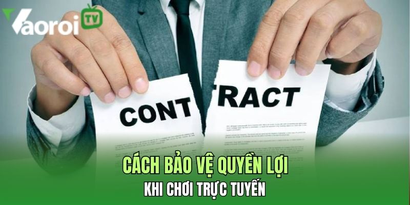 Miễn trừ trách nhiệm - Bí quyết tránh 100% rủi ro pháp lý 2 cach bao ve quyen loi khi choi truc tuyen